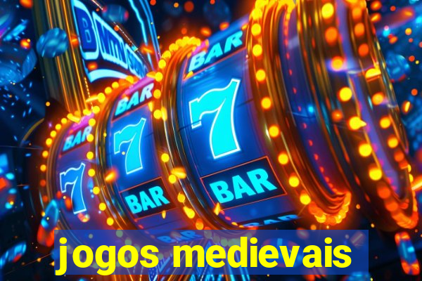 jogos medievais